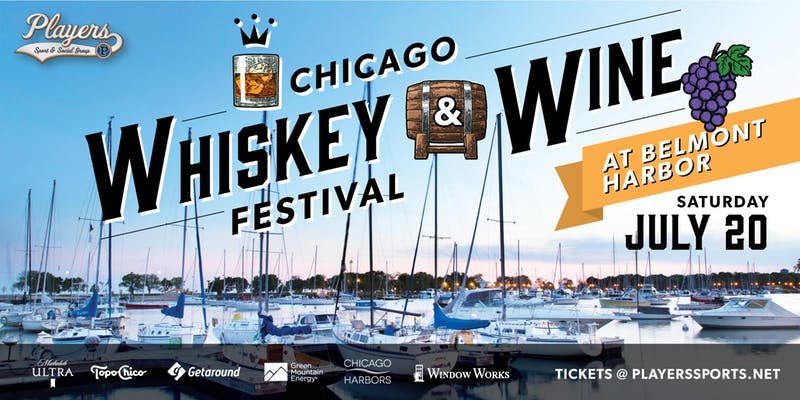 Chicago Whiskey & Wine Festival - Belmont Harbor